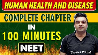 HUMAN HEALTH AND DISEASE in 100 minutes  Complete Chapter for NEET [upl. by Melone]