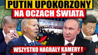 PUTIN UPOKORZONY NA OCZACH ŚWIATA  WSZYSTKO NAGRAŁY KAMERY [upl. by Llennaj]