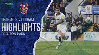 Match Highlights  Tranmere Rovers v Oldham Athletic [upl. by Llerahc]