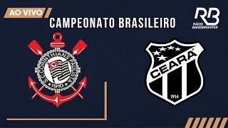 🔴 Corinthians x Ceará  Brasileirão  05112022  Rogério Assis e Ronaldo Giovanelli [upl. by Atalie]