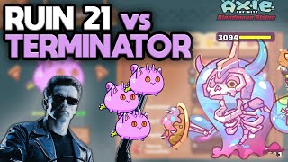 Ruin 21 Terminator RBP strategy  Axie infinity [upl. by Ciccia83]