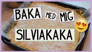 ♡Baka med mig  Silviakaka  Egoprinsessan♡ [upl. by Wandie765]