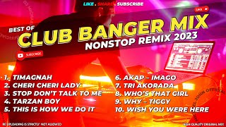 BEST OF CLUB BANGER MIX 2023  NONSTOP CLUB BANGER ORIGINAL MIX 2023 Dj Michael John Remix DISCO [upl. by Itsirc]