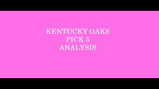 Kentucky Oaks All Stakes Pick 5 [upl. by Jandel799]