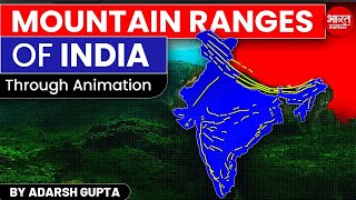 All Mountain Ranges of India through Maps By Adarsh Gupta  Bharat Matters [upl. by Myk]