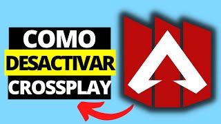 Cómo Desactivar Crossplay en Apex Legends [upl. by Aynot486]