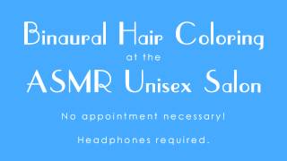 ASMR Hair Coloring  Binaural recording  Sounds Only  No Speaking [upl. by Teufert]