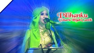 Pilihanku Gitaris Cantiknya Orkes Putri Annisa [upl. by Nadeen640]