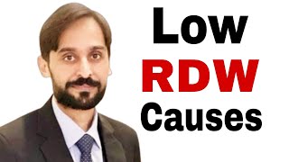 Low RDW Causes  Low RDW Blood Test Explained [upl. by Ykcim]