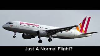 Germanwings 9525 [upl. by Ayekehs431]