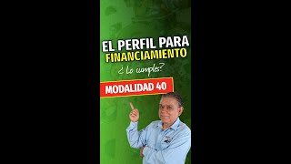 requisitos exigidos por las financieras para pagar tu Modalidad 40 [upl. by Buiron]