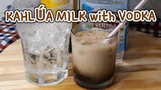 howtomix KAHLUA MILK WITH VODKA [upl. by Sixel]