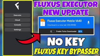 Fluxus Executor Mobile New Update V640 🟣 Fluxus Atualizado  Fluxus Bypasser  Script Blox Fruit [upl. by Seana]