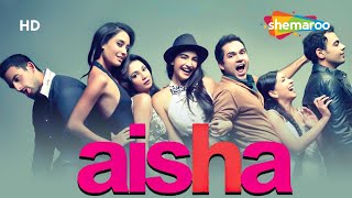 अभय देओल और सोनम कपूर की सुपरहिट हिंदी मूवी  BOLLYWOOD BLOCKBUSTER HINDI MOVIE  AISHA [upl. by Beaston]