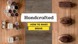 How to Make 3 Artisanal Breads from 13 Ingredients  Handcrafted  Bon Appétit [upl. by Buyers]