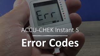 ACCU CHEK Instant S error codes  Error 3  Error 6  Error 7 [upl. by O'Conner970]