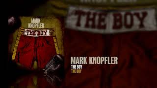 Mark Knopfler  The Boy The Boy EP [upl. by Thirion]