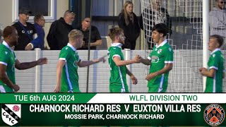 GOALS  Tom COOPER  CHARNOCK RICHARD RES Vs Euxton Villa Res 060824 [upl. by Gerstner]