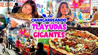 CENANDO MIS TLAYUDAS FAVORITAS de OAXACA ❤️🌮 Las más famosas  CHANGARREANDO [upl. by Ettegirb606]