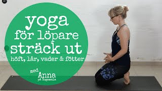 YOGAPASS 20 min för löpare  stretcha lår höft vad och fötter [upl. by Bertle]