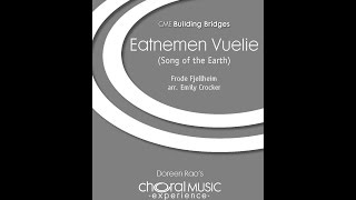 Eatnemen Vuelie SATB Choir  Arranged by Emily Crocker [upl. by Felipe]