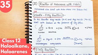 35 Wurtz Fittig reaction Fittig reaction Haloalkane and Haloarenes organic chemistry class 12 [upl. by Anwahsat]