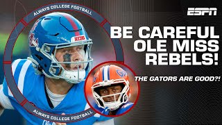 BE CAREFUL Ole Miss … maybe the Florida Gators are good 👀  Always College Football [upl. by Aanas]