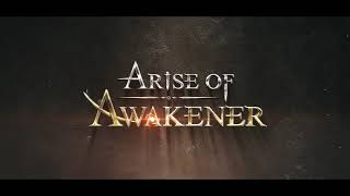 Arise of Awakener  Official Trailer 2021 [upl. by Aeht122]