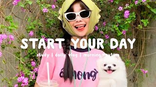 Start your day positively with me 🌻 Morning Playlist  Chill Life Music [upl. by Donegan]