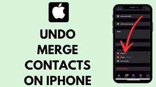 How to Undo Merge Contacts on iPhone 2023 [upl. by Enilkcaj]