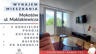 WYNAJEM mieszkania Mokotów ul Maklakiewicza 48mkw 3 pokoje kuchnia z oknem balkon po remoncie [upl. by Shaylynn]