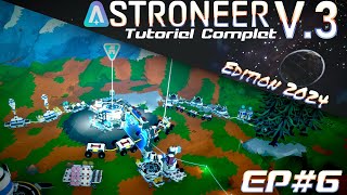 FR Astroneer🚀 Le Guide Pour Bien Débuter V3  EP6 Edition 2024 Tutoriel PC et Consoles [upl. by Maidie]