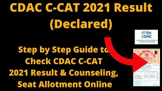 CDAC CCAT 2021 Result Declared  How to Check CDAC CCAT 2021 Result amp Counseling Seat Allotment [upl. by Sadira800]