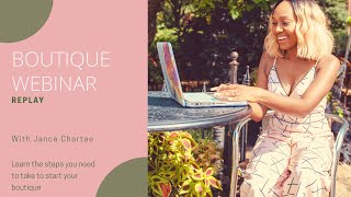 How to Start an Online Boutique  Webinar Replay [upl. by Horace]