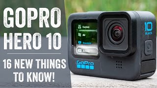 GoPro Hero 10 Black Review 16 Things to Know [upl. by Irwin]