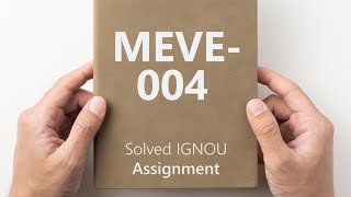 MEVE004 solved assignment 202425  MEVE004 solved assignment 2025  MEVE004 assignment [upl. by Liatnahs]