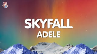 Adele  Skyfall Lyrics [upl. by Akirdnahs]