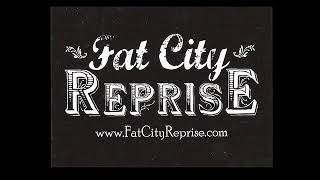 fat city reprise [upl. by Atsirk]