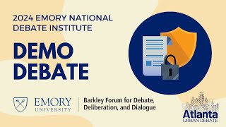 Emory National Debate Institute Demonstration Debate [upl. by Michale]