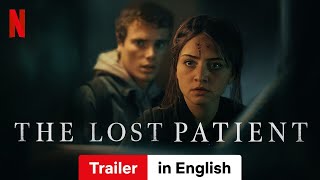 The Lost Patient  Trailer in English  Netflix [upl. by Dinsmore]