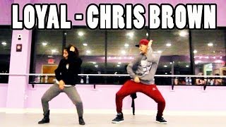 LOYAL  ChrisBrown Dance Video  Choreography by MattSteffanina amp Dana Alexa [upl. by Acitel]