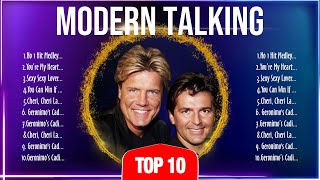 Modern Talking 🎶 Modern Talking Album 🎶 Modern Talking 2024 Hits 🎶 Modern Talking Greatest Hits [upl. by Adnolay]