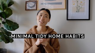 Easy habits for a clean amp tidy home  MINIMALIST HOME [upl. by Hersch]