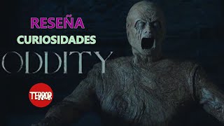 Oddity 2024 Reseña y Curiosidades [upl. by Ondrea957]