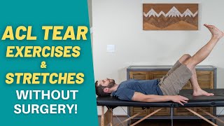 The 7 BEST NonSurgical ACL Tear Rehab Exercises amp Stretches  PT Time with Tim [upl. by Eronaele755]