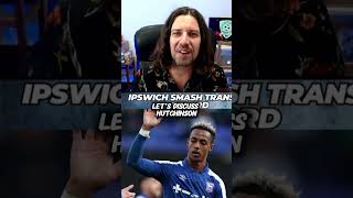 Ipswich SMASH transfer record [upl. by Eirrok]