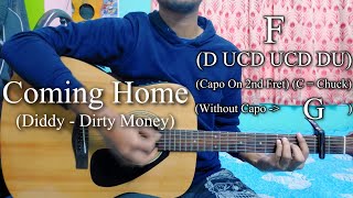 Diddy  Dirty Money  Coming Home  Easy Guitar Chords LessonCover Strumming Pattern Progressions [upl. by Yeldnarb]