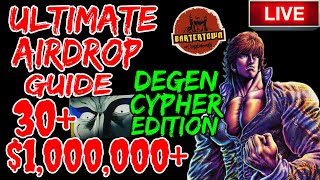 The Ultimate Airdrop Guide How to Unlock 1M with 30 Airdrops degencypher [upl. by Thibaut836]