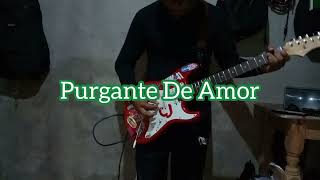 El Haragán Y Compañía  Purgante De Amor  Cover Guitarra [upl. by Anirod]