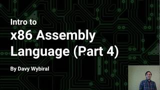 Intro to x86 Assembly Language Part 4 [upl. by Tunk370]